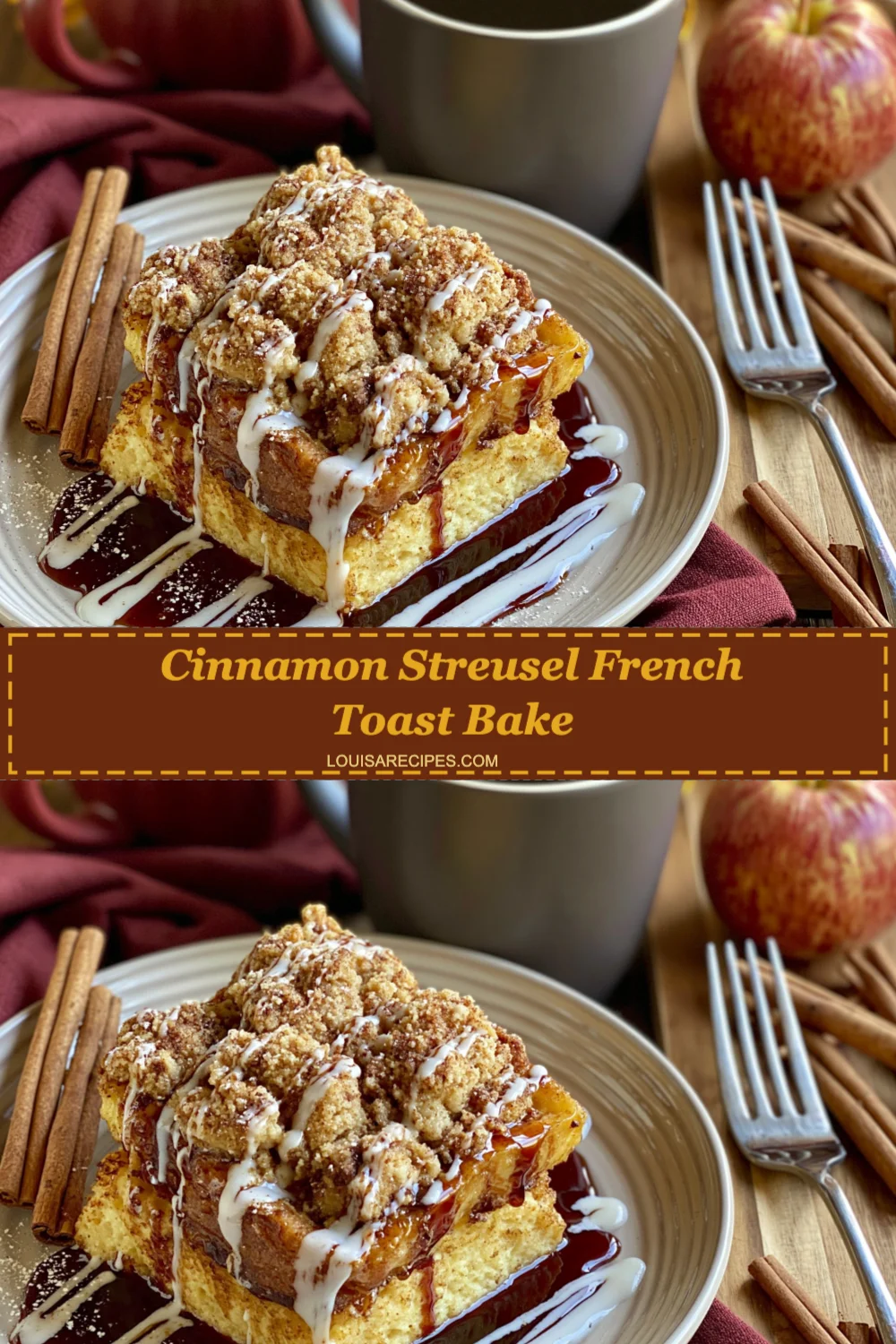Irresistible Cinnamon Streusel French Toast Bake Recipe for Effortless Breakfast Bliss!