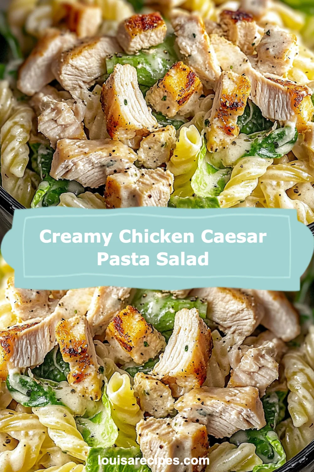 Creamy Chicken Caesar Pasta Salad: Your New Favorite Quick and Easy Meal Idea!
