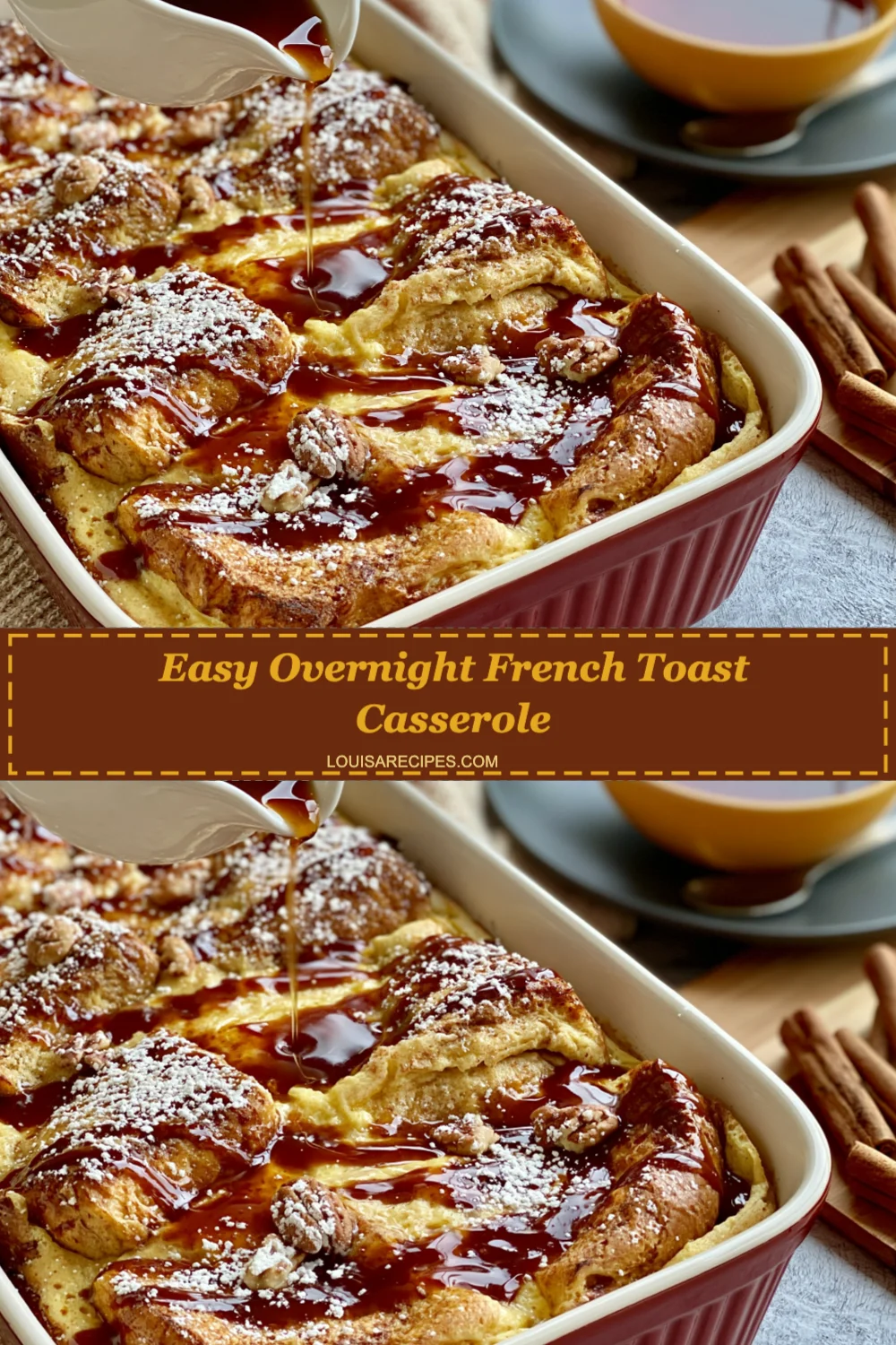 Delightful Easy Overnight French Toast Casserole for Effortless Breakfast Bliss!