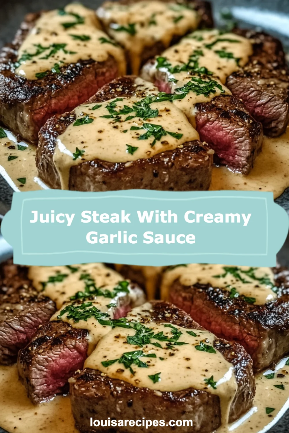Juicy Steak with Creamy Garlic Sauce Recipe