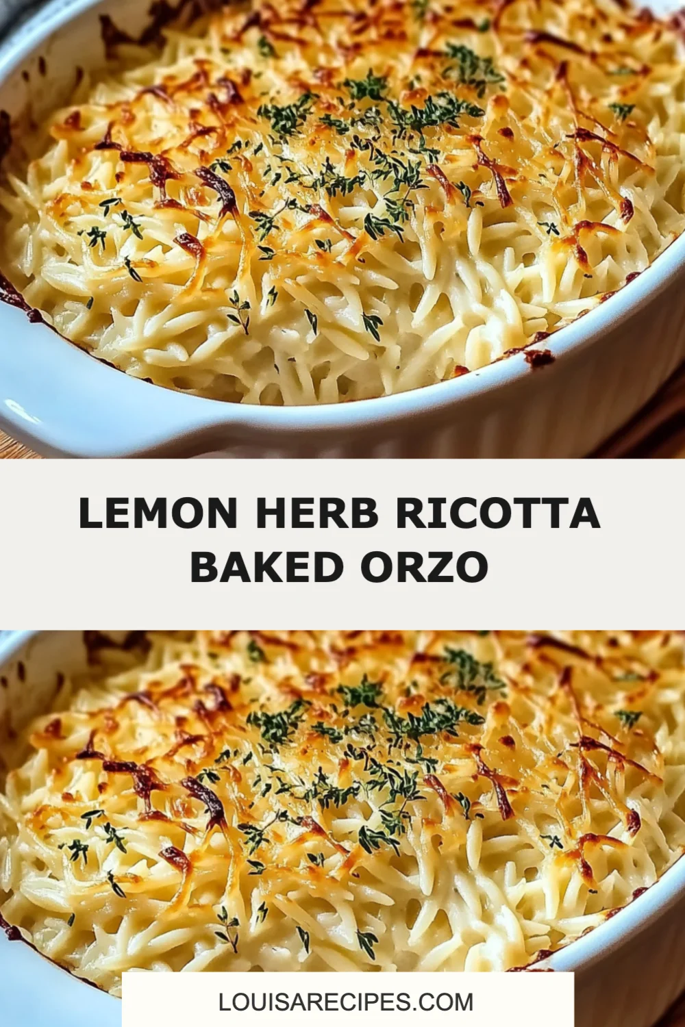 Delicious Lemon Herb Ricotta Baked Orzo Recipe for Comfort Food Lovers