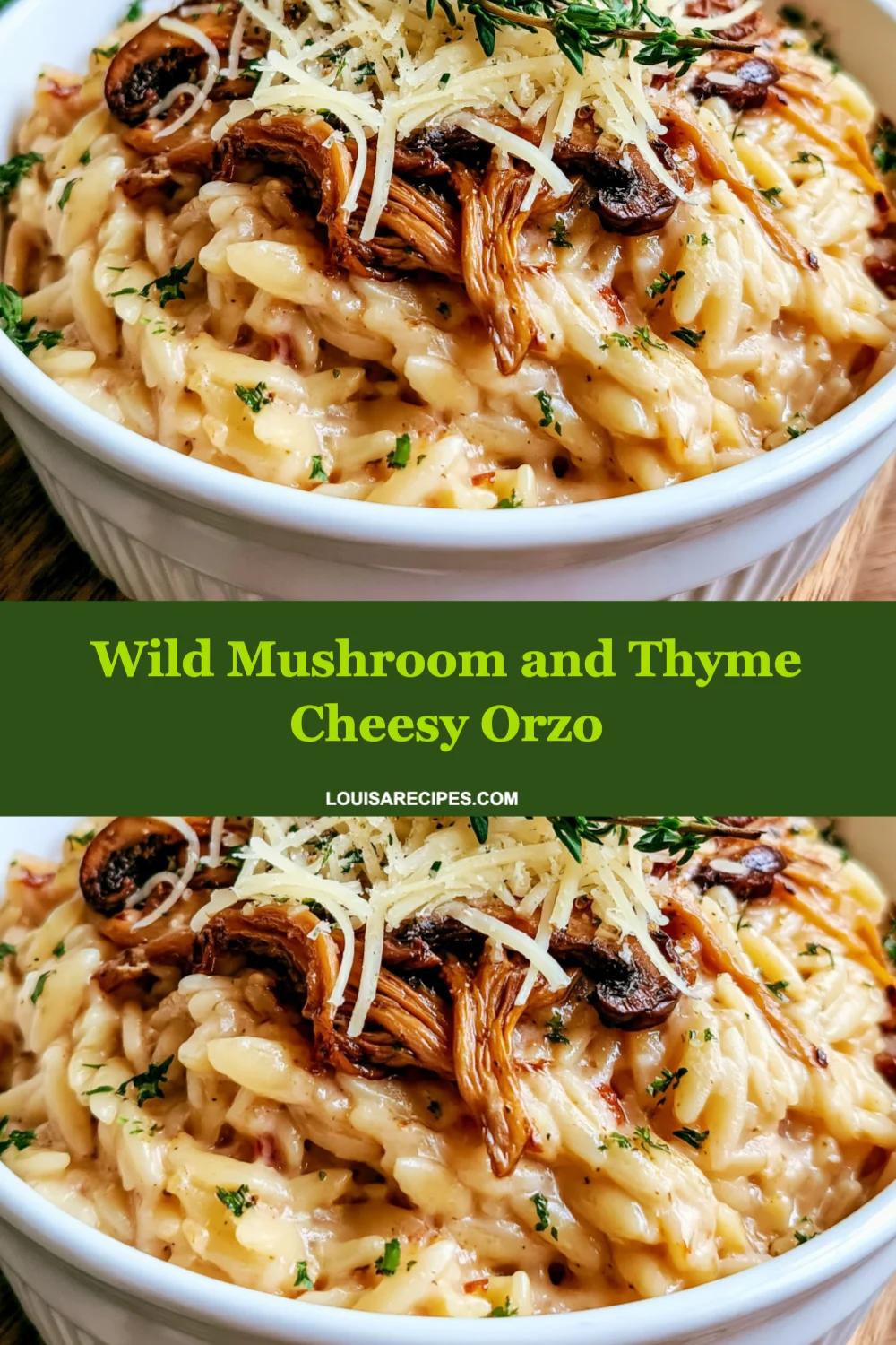 Savor the Comfort: Wild Mushroom and Thyme Cheesy Orzo Recipe You Must Try!