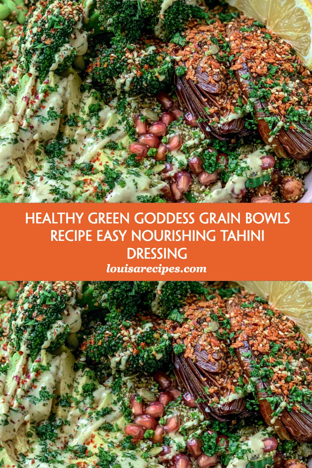 Healthy Green Goddess Grain Bowls with Easy Tahini Dressing You Must Try!