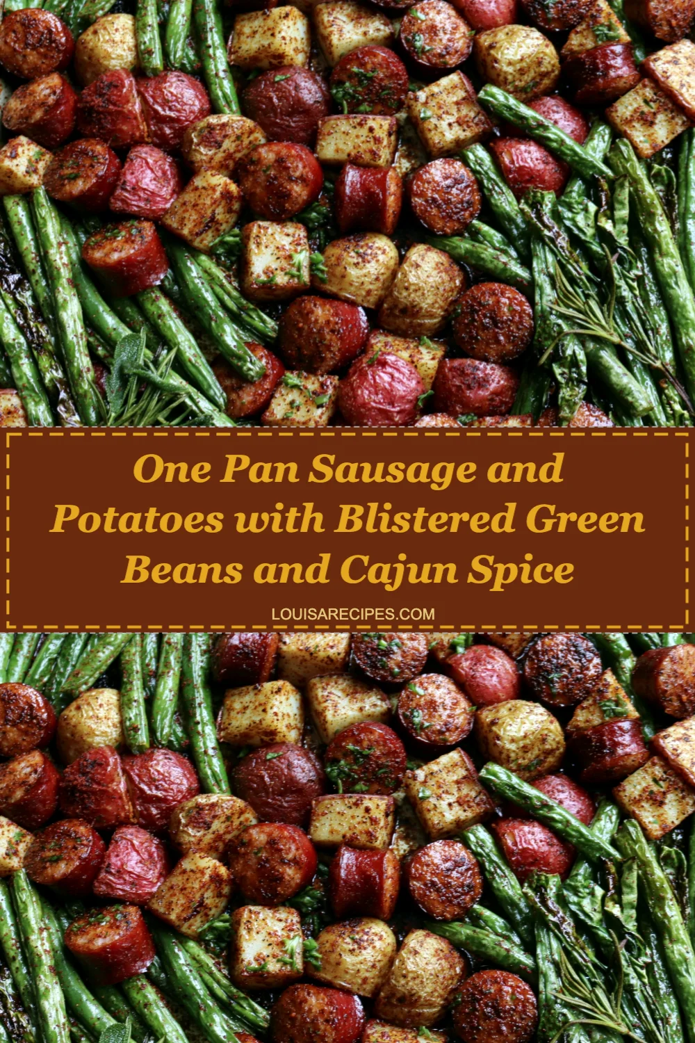 Delicious One Pan Sausage and Potatoes with Blistered Green Beans and Cajun Spice Recipe!