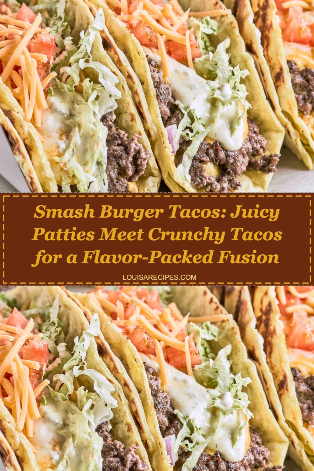 Smash Burger Tacos: The Ultimate Flavor-Packed Fusion You Need to Try Today!